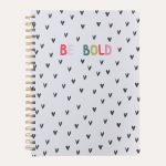Be Bold Spiral Notebook