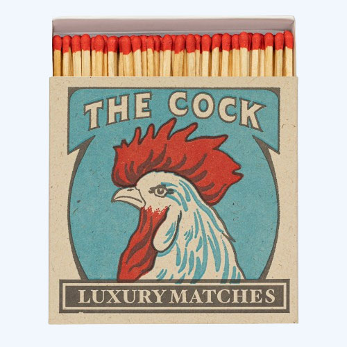 Safety Matches – The Cock